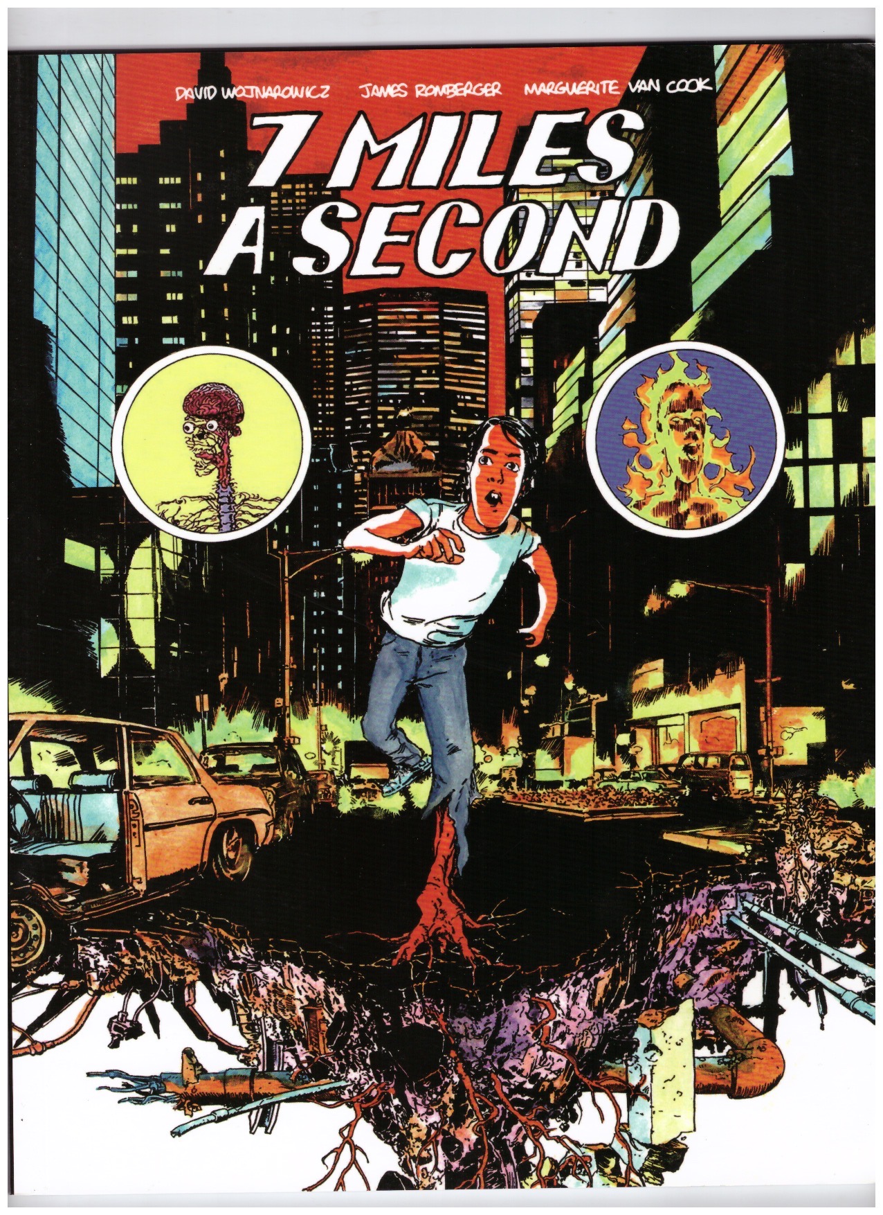 WOJNAROWICZ, David; ROMBERGER, James; VAN COOK, Marguerite - 7 Miles a Second