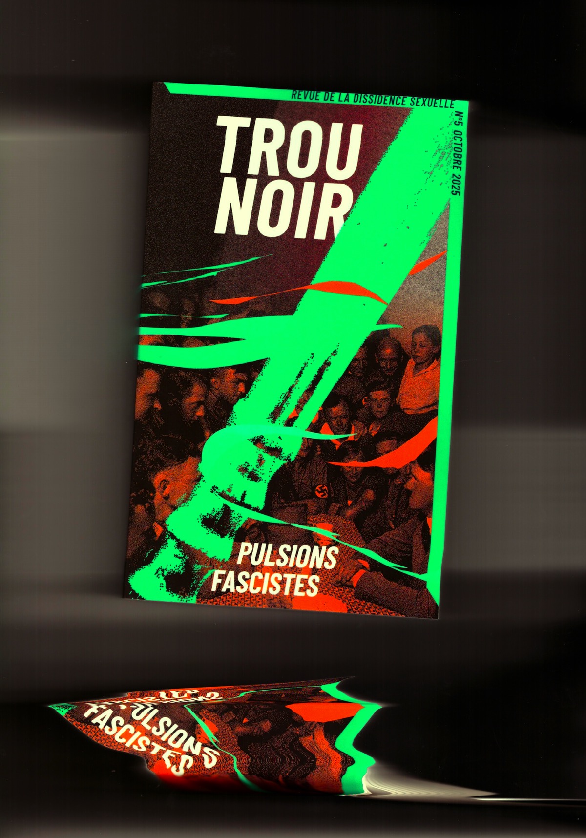 TEMPÊTE, Mickaël; TROU NOIR (eds.) - Trou Noir #5 – Pulsions fascistes