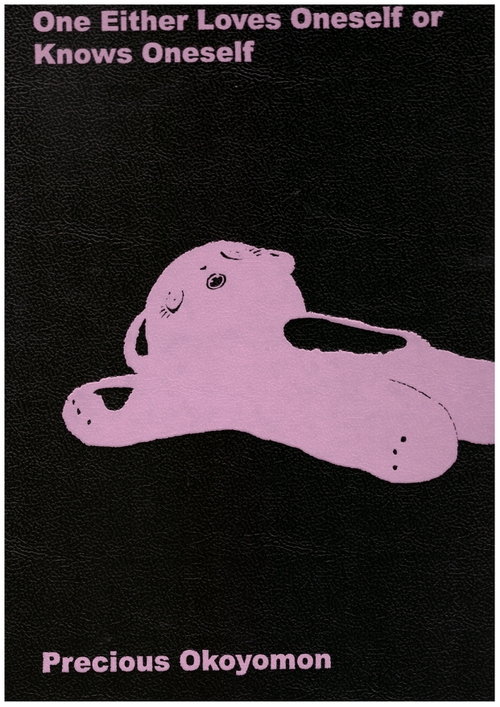 OKOYOMON, Precious; TRUMMER, Thomas D. (ed.) - Precious Okoyomon: One Either Loves Oneself Or Knows Oneself (Kunsthaus Bregenz,Verlag der Buchhandlung Walther König)