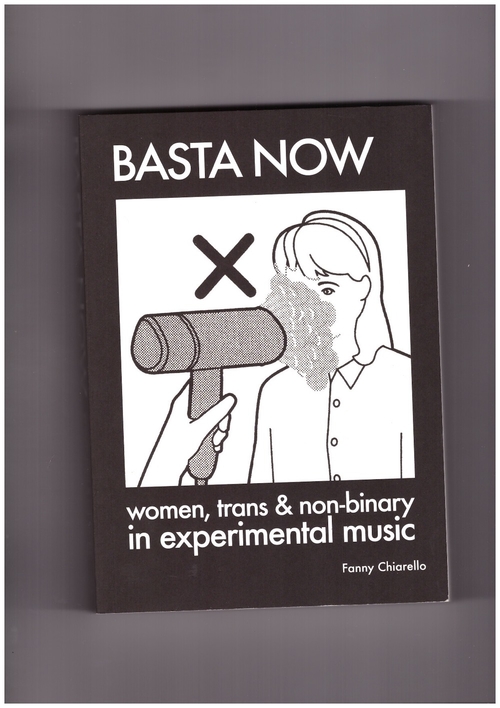 booklaunch : Basta Now. Women, Trans & Non-binary in Experimental Music