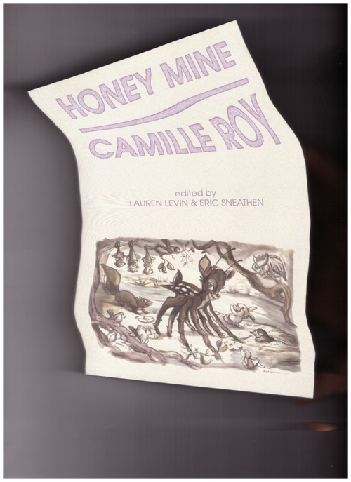 Honey Mine: An evening with Camille Roy